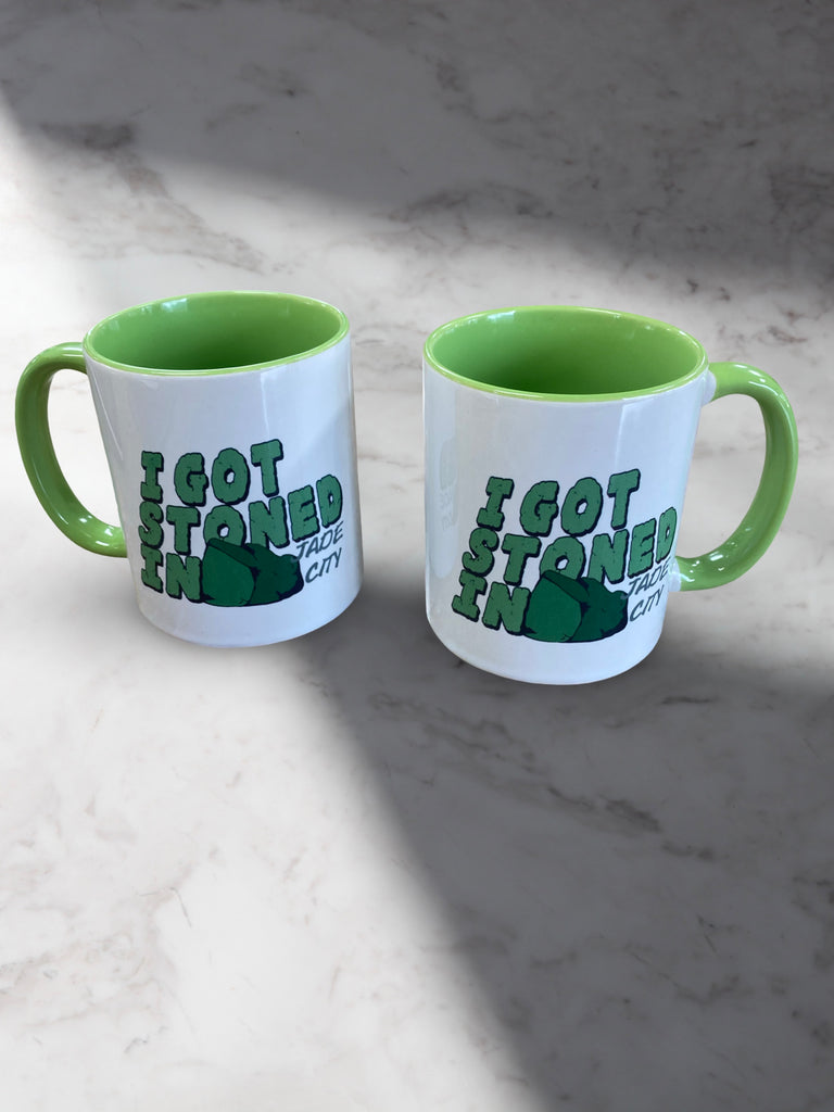 I Got Stoned in Jade City Mugs